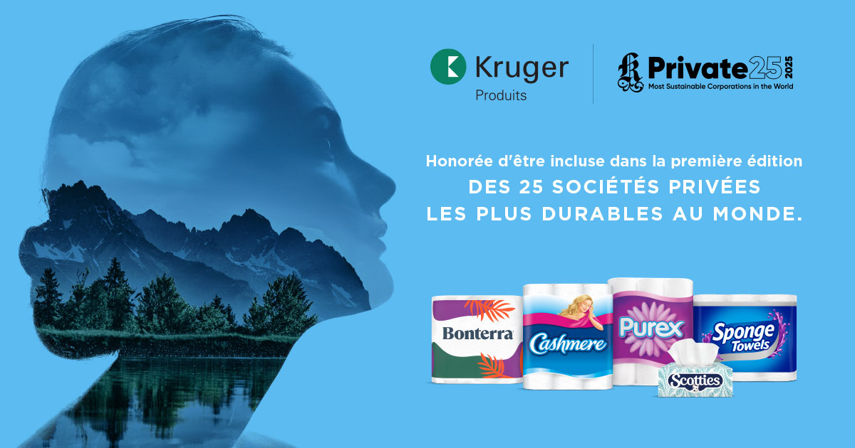 Produits Kruger Inc. se classe parmi les 25 sociétés privées les plus durables au monde